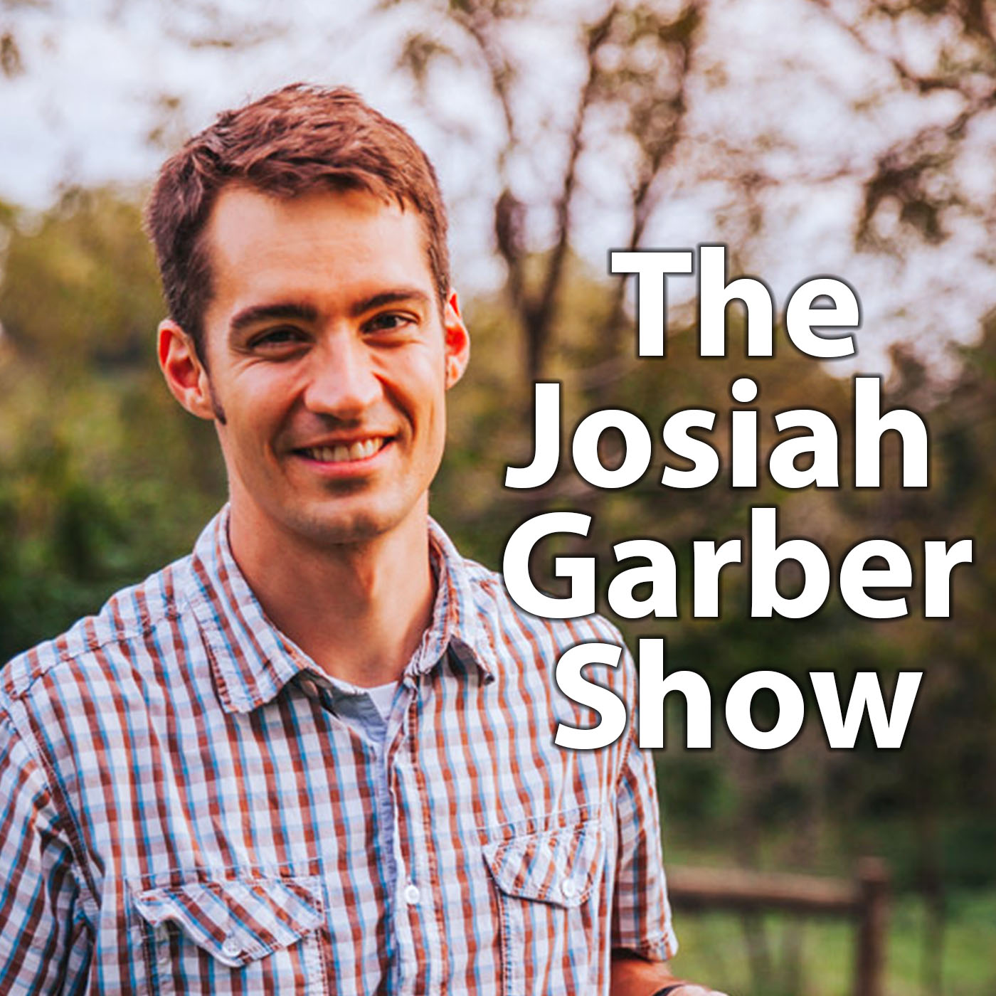 The Josiah Garber Show